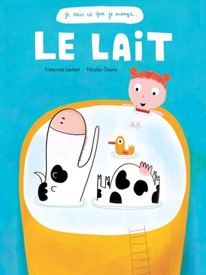 cover image of Le Lait